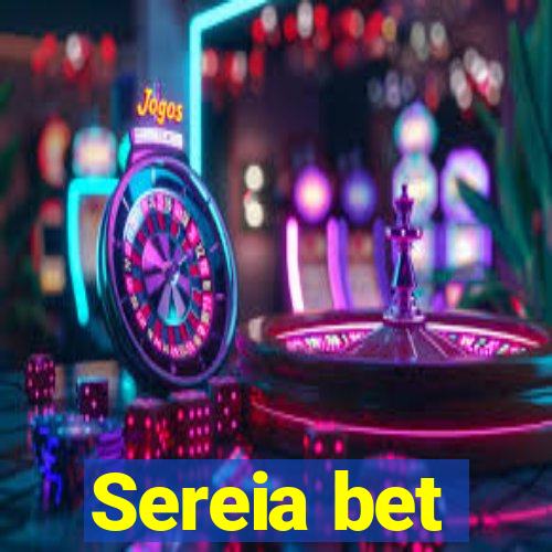 Sereia bet